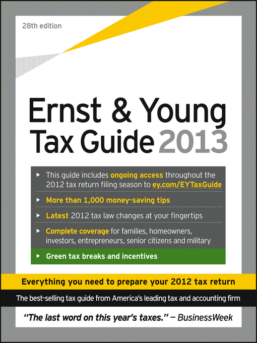 Title details for Ernst & Young Tax Guide 2013 by Ernst & Young - Available